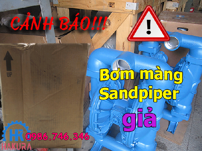 Hakura cảnh báo bơm màng Sandpiper giả tại thị trường Hà Nội